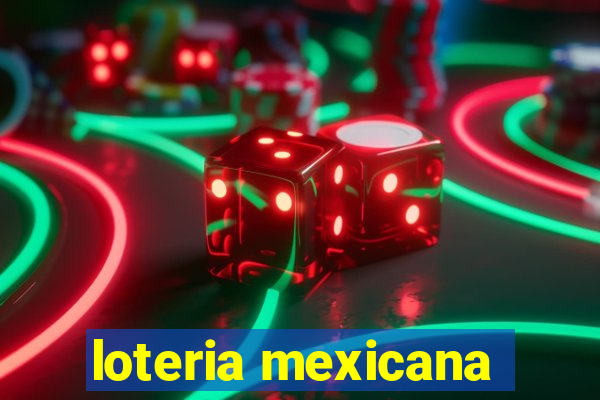 loteria mexicana